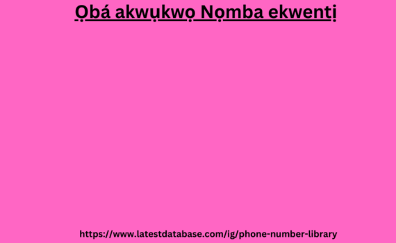 Ọbá akwụkwọ Nọmba ekwentị